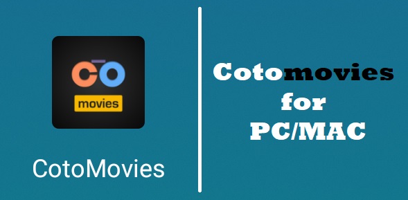 Download Coto Movies For Mac